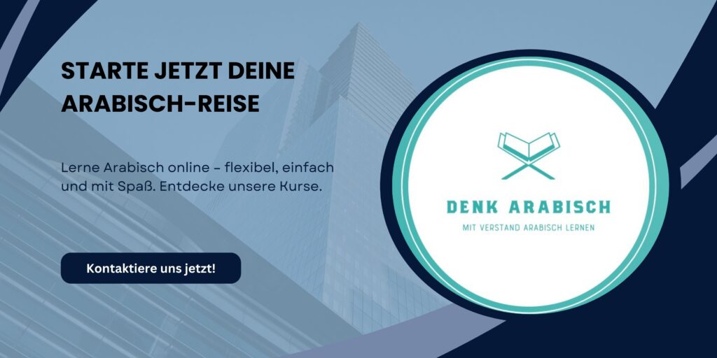 Starte jetzt deine Arabisch-Reise